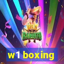 w1 boxing